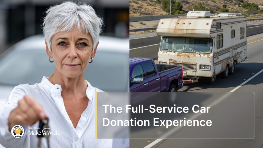 The Full-Service Car Donation Experience