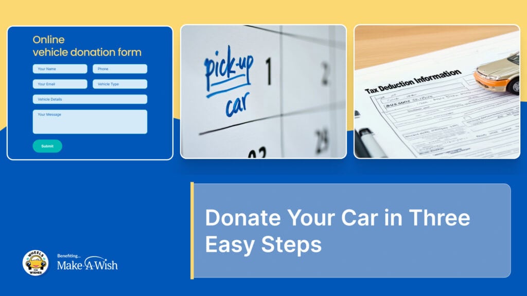 Donate Your Car in Three Easy Steps