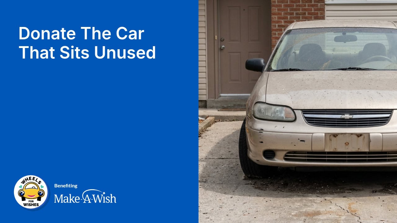 Donate The Car That Sits Unused